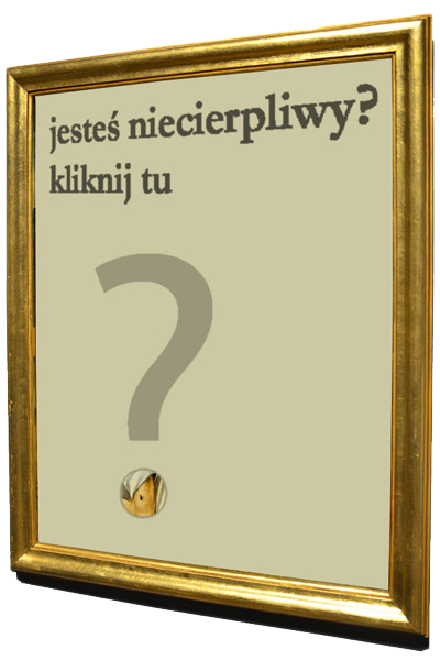 Jeste� pewny?? ;-)