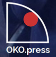 OKO press to portal sprawdzający fakty i prowadzący dziennikarskie śledztwa, medium społecznościowe i archiwum życia publicznego