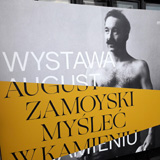 Wystawa AUGUST ZAMOYSKI Myśleć w kamieniu; Muzeum Literatury w Warszawie