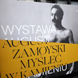 Wystawa AUGUST ZAMOYSKI Myle w kamieniu; Muzeum Literatury w Warszawie