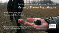 Meteoryt Drelw. Poszukiwania - wystawa